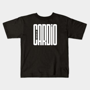 Your Dad is My Cardio Kids T-Shirt